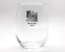 We Love Personalized Stemless Wine Glasses - 9 oz wedding favors