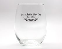 Two Is Better Than One Personalized Stemless Wine Glasses - 9 oz wedding favors